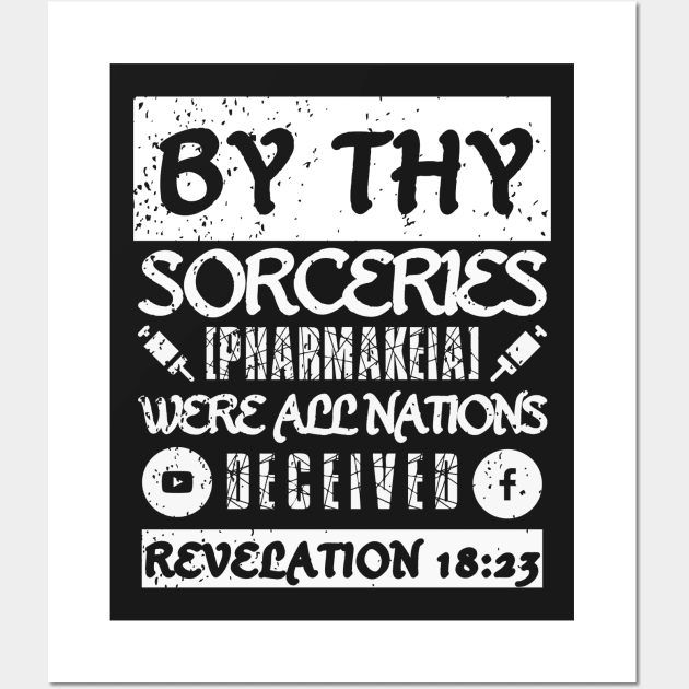 Revelation 18:23 Sorceries Pharmakeia Grunge Aesthetic Wall Art by BubbleMench